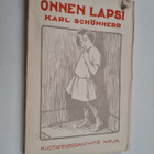 Karl Schönherr : Onnen lapsi : y. m. kertomuksia - pikkukuva 1