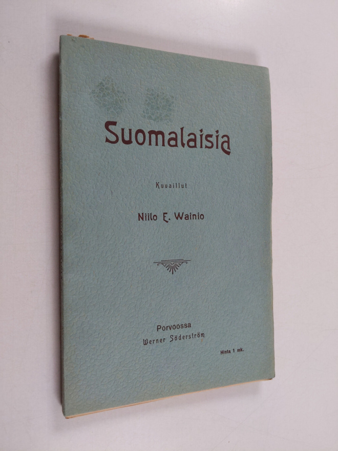 Niilo E. Wainio : Suomalaisia