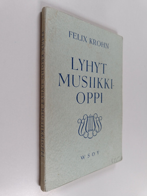 Felix Krohn : Lyhyt musiikkioppi