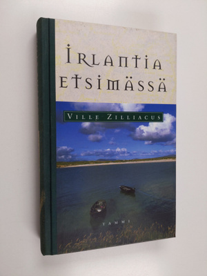 Ville Zilliacus : Irlantia etsimässä