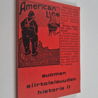 Suomen siirtolaisuuden historia osa 2 : Aatteellinen toim... - pikkukuva 1