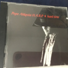 Pepe Ahlqvist & Harp Hard times cd 1991 - pikkukuva 1
