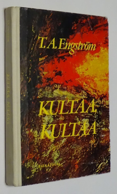 T.A. Engström : Kultaa, kultaa - Taikajousi 1.p 1976
