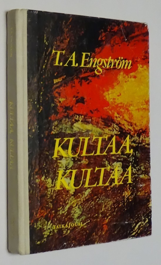 T.A. Engström : Kultaa, kultaa - Taikajousi 1.p 1976