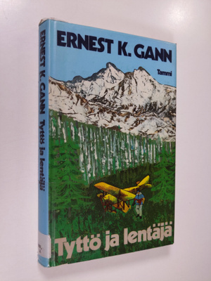 Ernest K. Gann : Tyttö ja lentäjä