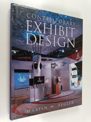 Martin M. Pegler : Contemporary exhibit design