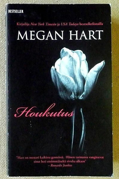 Megan Hart: Houkutus / Menneisyyden tahrima