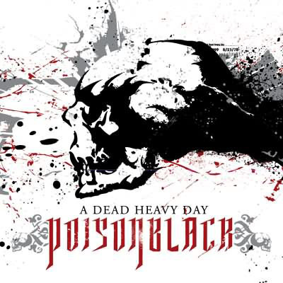 Poisonblack (CD+DVD) A Dead Heavy Day NEAR MINT!! Limited Ed