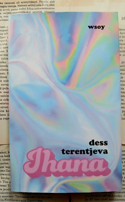 Dess Terentjeva - Ihana (sid.)