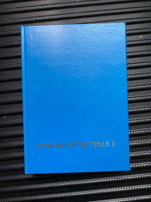 Minä kirjoitan teille II