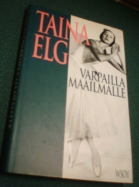 Taina Elg - Varpailla maailmalle (1.p.1991) Sis.postikulut