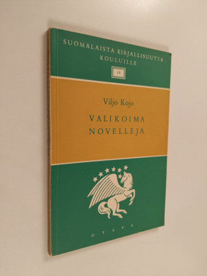 Viljo Kojo ym. : Valikoima novelleja