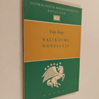 Viljo Kojo ym. : Valikoima novelleja - pikkukuva 1