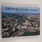 Kaupunki-Suomi ilmasta = Stads-Finland från luften = City... - pikkukuva 1