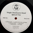 Magic Mushroom Band – Spaced Out (mm. Spacerock) - pikkukuva 3
