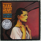 Dark Heart - Shadows Of The Night (LP) - pikkukuva 1