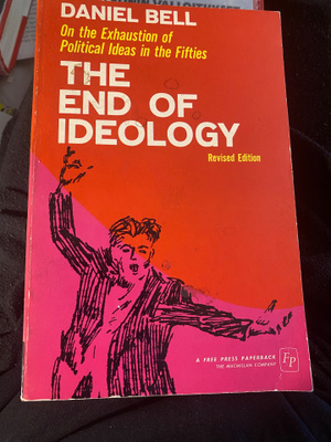 Daniel Bell: The End of Ideology