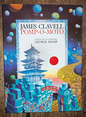 James Clavell: Pomp-O-Moto