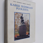 Saul Nieminen ym. : Kaikki isänmaan puolesta - pikkukuva 1