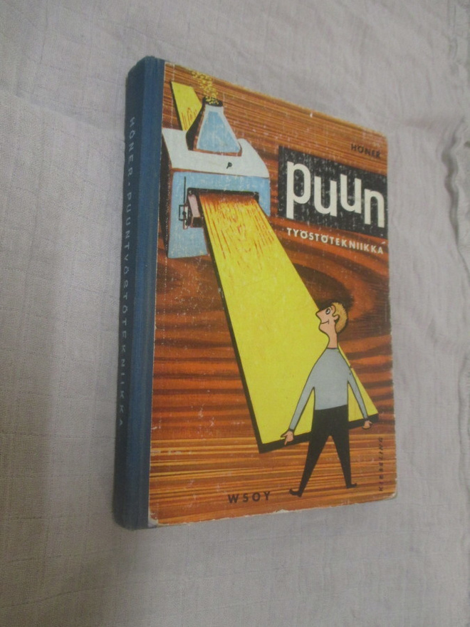 PUUN TYÖSTÖTEKNIIKKA - heinrich höner