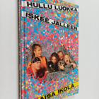 Kaisa Ikola : Hullu luokka iskee jälleen - pikkukuva 1
