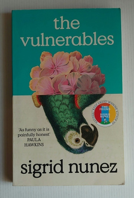Sigrid Nunez - The Vulnerables