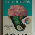 Sigrid Nunez - The Vulnerables - pikkukuva 1