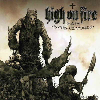 High On Fire - Death Is This Communion (CD) EX+!!