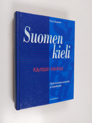 Timo Sorjanen : Suomen kieli : käyttäjän käsikirja