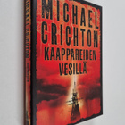 Michael Crichton : Kaappareiden vesillä - pikkukuva 1