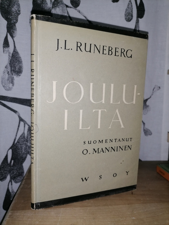 J. L. Runeberg - Jouluilta - Kolme laulua - Wsoy 1942