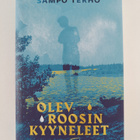 Sampo Terho : Olev Roosin kyyneleet - pikkukuva 1
