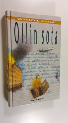 Osmo I. Kaila : Ollin sota