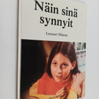 Lennart Nilsson : Näin sinä synnyit : kuvakertomus - pikkukuva 1