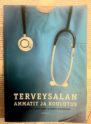 Terveysalan ammatit ja koulutus (nid.)