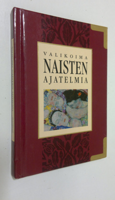 Helen (toim.) Exley : Valikoima naisten ajatelmia
