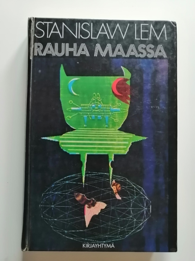 Lem, Stanislaw: Rauha maassa