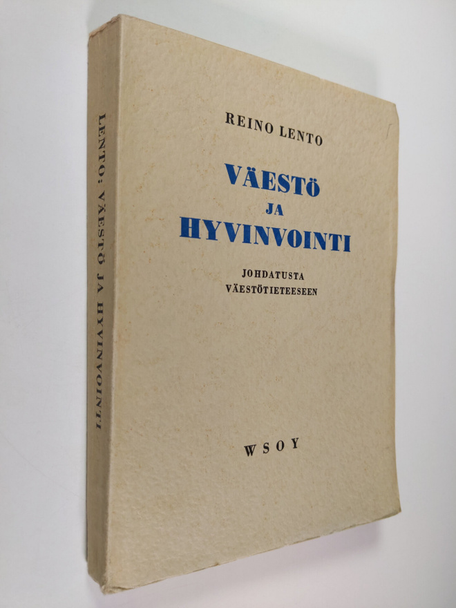 Reino Lento : Väestö ja hyvinvointi : johdatusta väestöti...