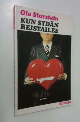 Ole Storstein : Kun sydän reistailee