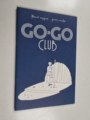 Florent Ruppert : Go-go club