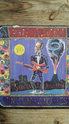 Phil Alvin - Un "Sung Stories" LP UK -86