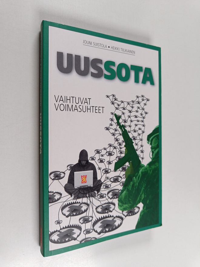 Jouni Suistola : Uussota : vaihtuvat voimasuhteet