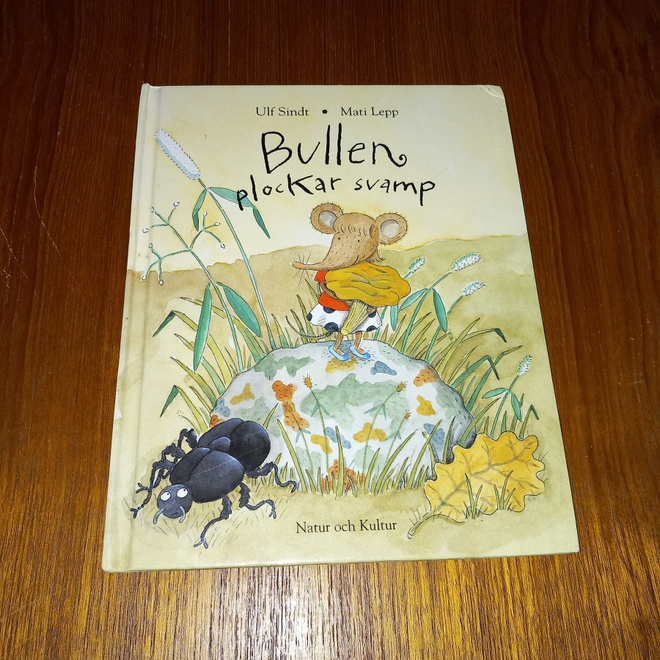 Bullen plockar svamp - Ulf Sindt