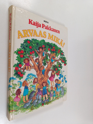 Kaija Pakkanen : Arvaas mikä!