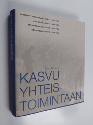 Eino Ketola : Kasvu yhteistoimintaan