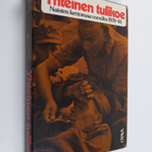 Salme (toim.) Sadeniemi : Yhteinen tulikoe : naisten kert... - pikkukuva 1