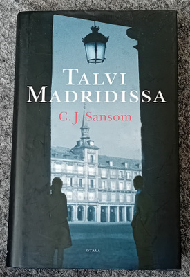 C.J. Sansom - Talvi Madridissa