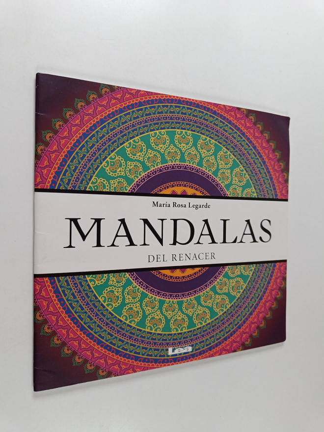 Maria Rosa Legarde : Mandalas del Renacer (Värityskirja)
