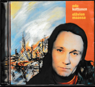 EDU KETTUNEN - Elävien maassa CD