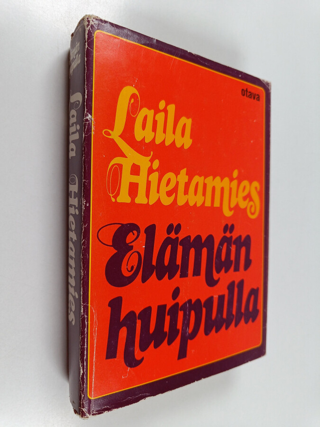 Laila Hietamies : Elämän huipulla